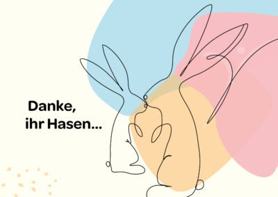 Ein Dankeschön für unsere Hasen